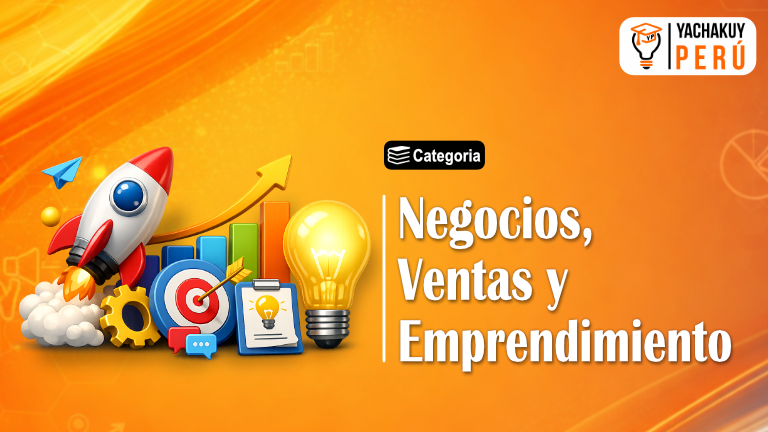 Negocios, Ventas y Emprendimiento
